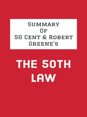 cover image of Summary of 50 Cent & Robert Greene's the 50th Law